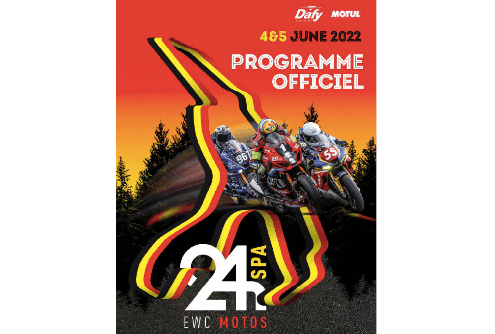 DÉCOUVREZ LE PROGRAMME OFFICIEL DES 24H SPA EWC MOTOS